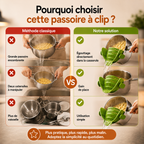 La passoire à clip qui simplifie chaque préparation