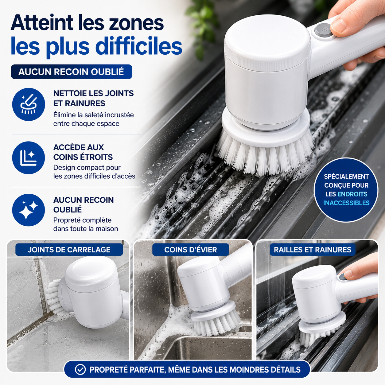 Nettoyez sans effort, même les taches tenaces